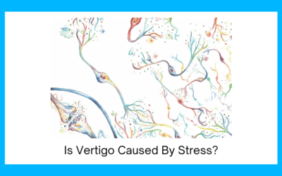 Is Vertigo Caused By Stress?