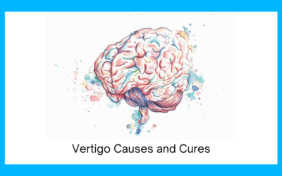 Vertigo Causes and Cures