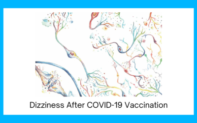 Dizziness After COVID-19 Vaccination